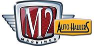 M2 Machines Auto Haulers